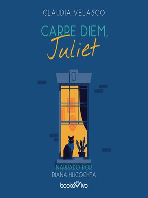 cover image of Carpe Diem, Juliet